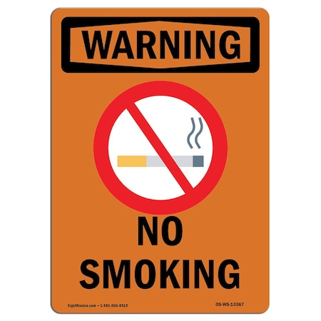 OSHA WARNING Sign, No Smoking W/ Symbol, 24in X 18in Rigid Plastic